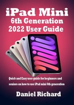 iPad Mini 6th Generation 2022 User Guide