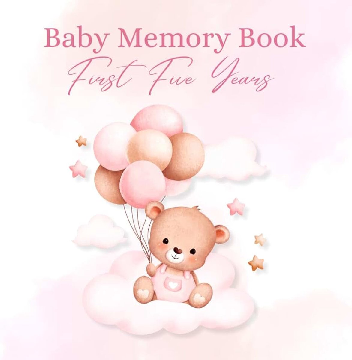 Baby Memory Book: First Five Years | Pink Bear Cover