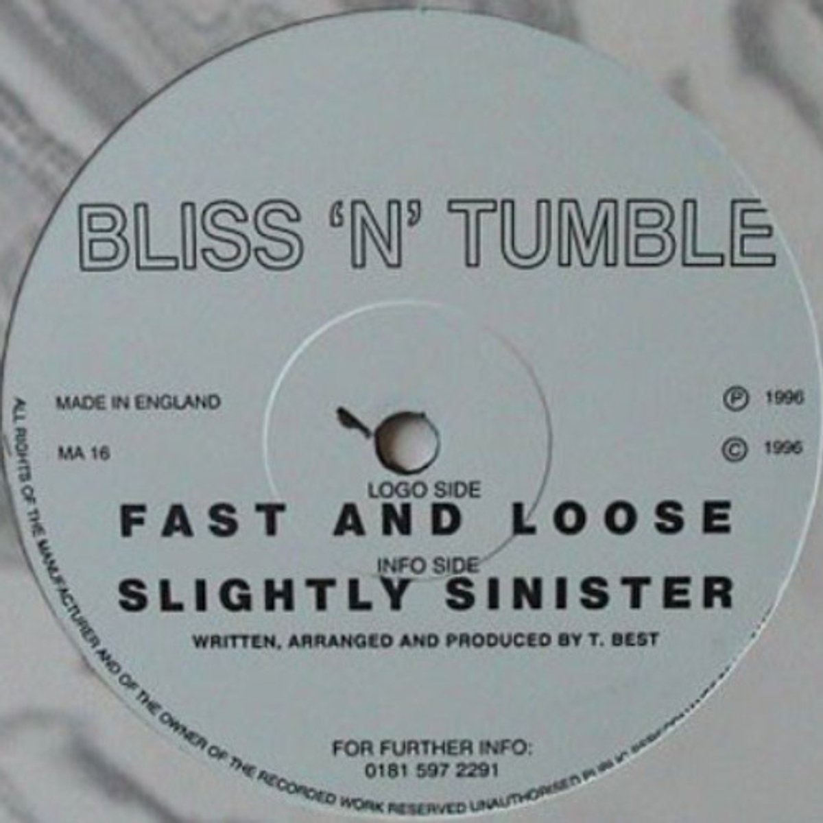 Bliss 'n' Tumble - Fast And Loose / Slightly Sinister