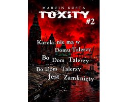 TOXITY #2