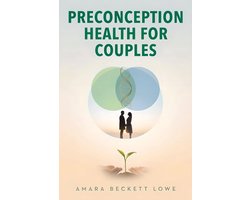 The Fertility Journey Library 2545 - Preconception Health for Couples