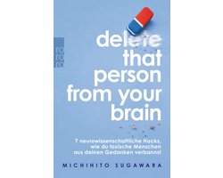 Delete that person from your brain