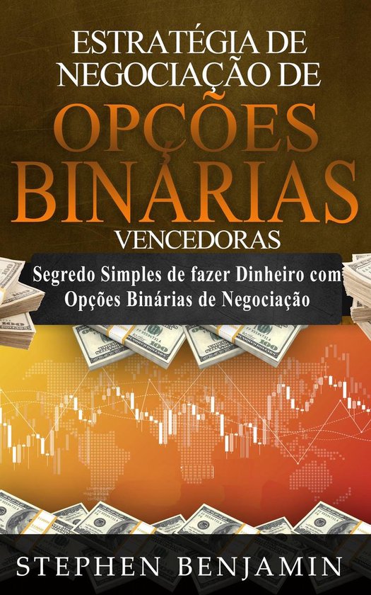 Estratégia de Negociação de Opções Binárias Vencedoras - cover