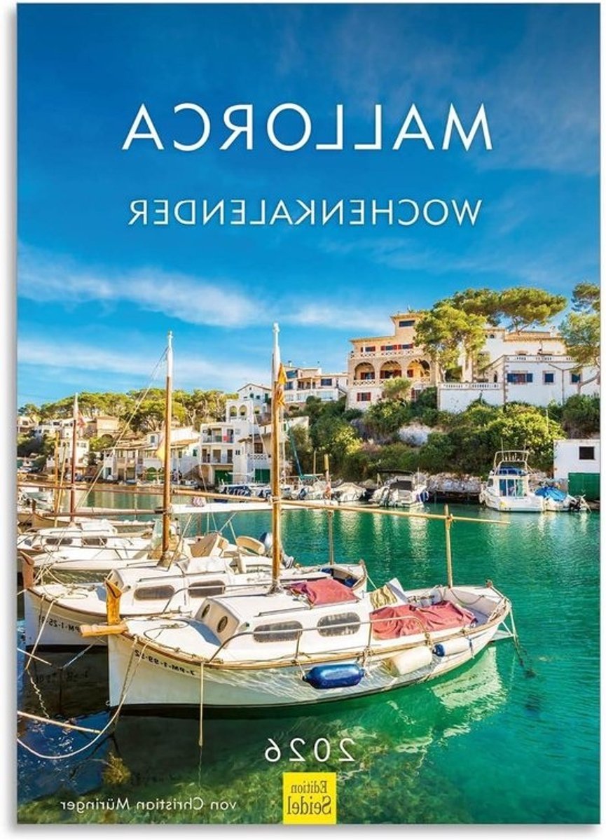 Weekkalender Mallorca 2026 - Wandkalender Planner - Jaar Plannen - Fotografie Christian Müringer - DIN A4 - Niet gespecificeerd