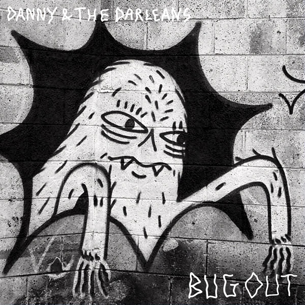 Danny And The Darleans - Bug Out (CD)