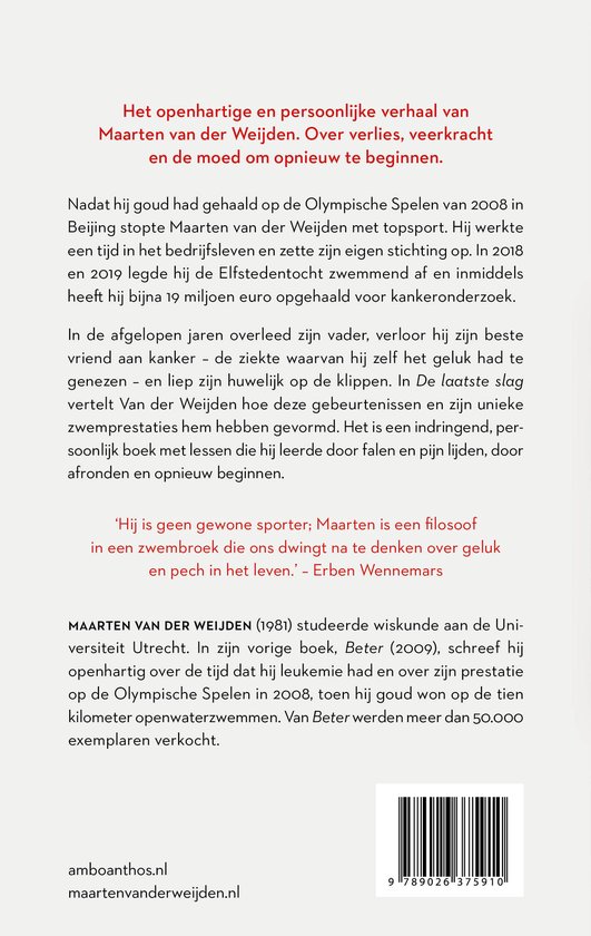 Achterflap van het boek De laatste slag van Maarten van der Weijden met een samenvatting van zijn levensverhaal.