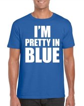 I am pretty in blue tekst t-shirt blauw heren S