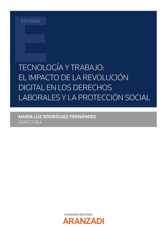 Tecnología y Trabajo: el impacto de la revolución digital  ... - cover