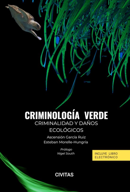 Criminología verde. Criminalidad y daños ecológicos - cover