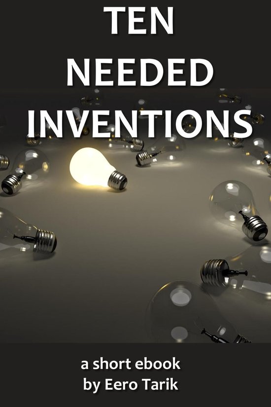 Ten Needed Inventions - cover