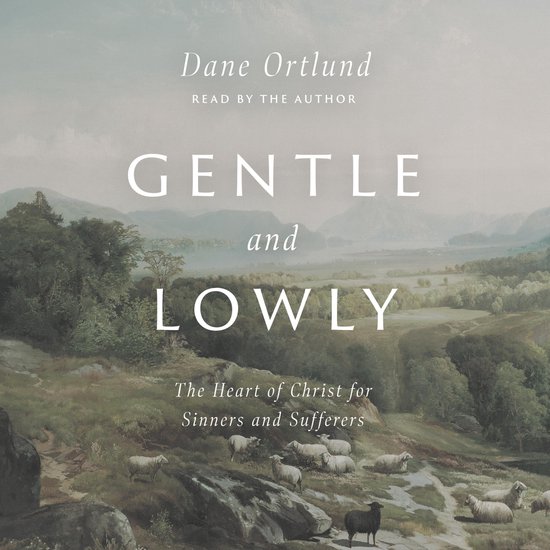 Gentle and Lowly - cover