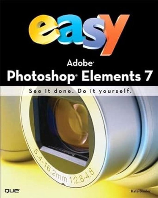 Gemakkelijke Photoshop Elements 7 voor beginners
