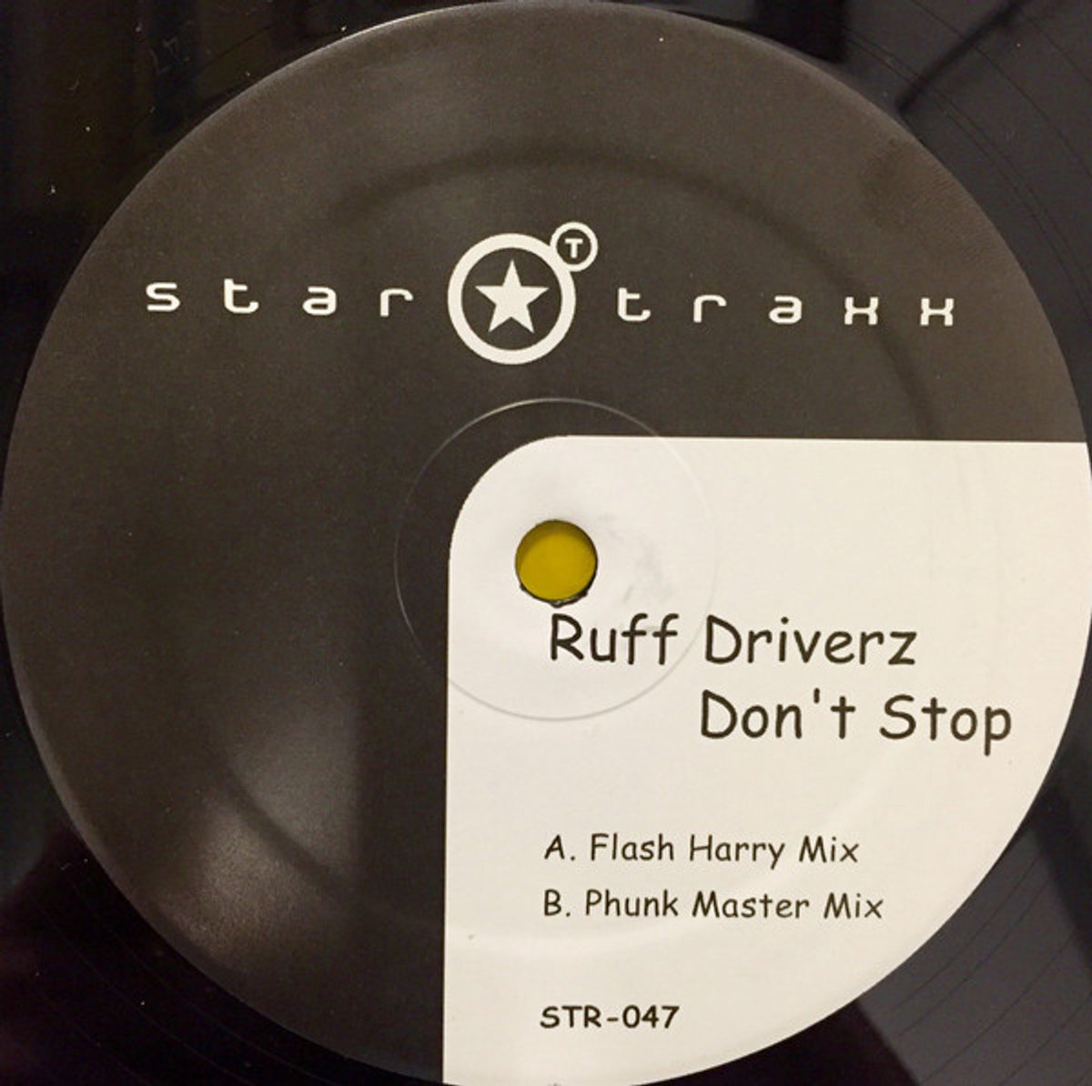 Ruff Driverz - Don't Stop