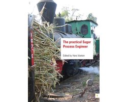 The practical sugar process engineer