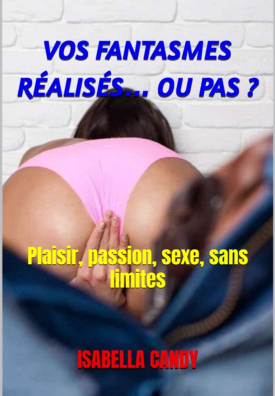 Vos Fantasmes Réalisés… Ou Pas ? - cover