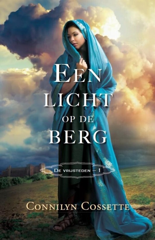 De vrijsteden 1 - Een licht op de berg - cover