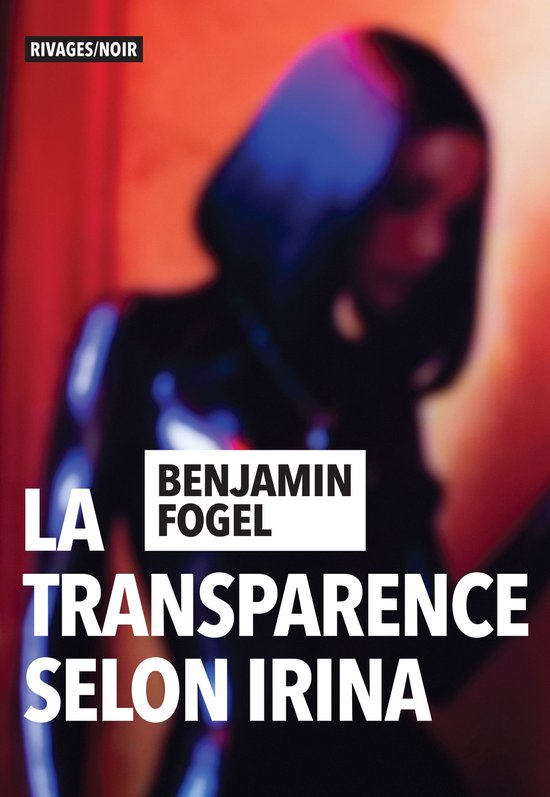 La transparence selon Irina - cover