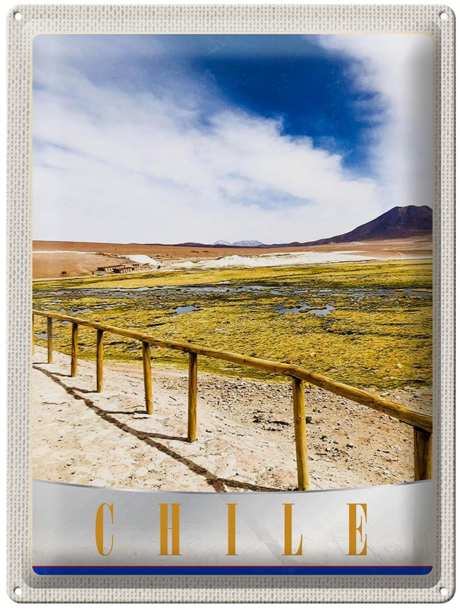 Blechschild Reise 30x40cm Chile Urlaub Gebirge Gehweg