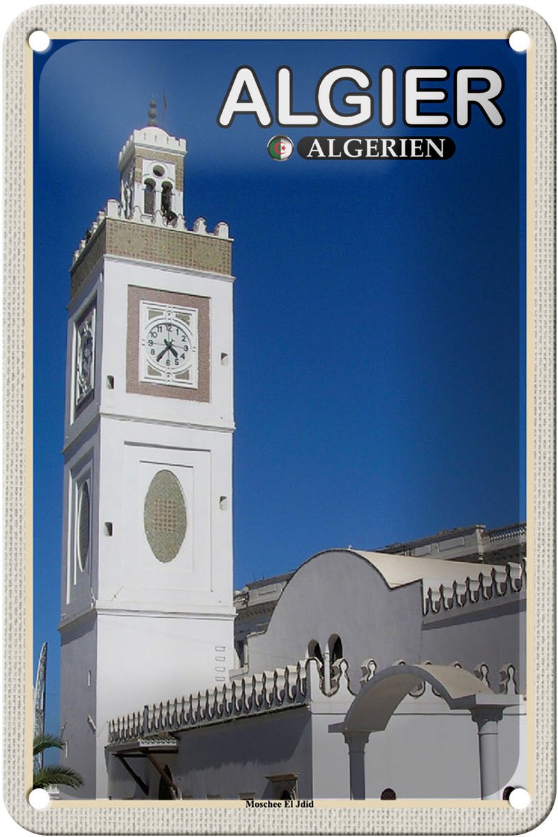 Blechschild Reise 12x18cm Algier Algerien Moschee El Jdid Schild