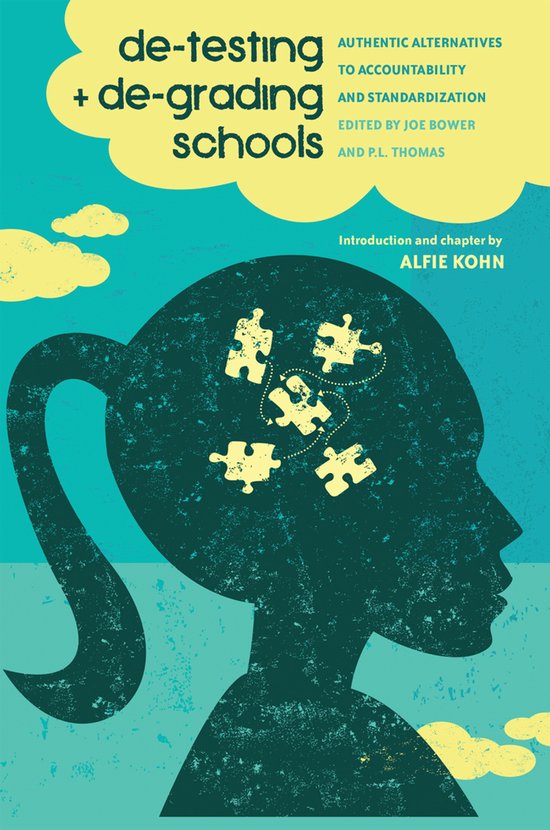 De-Testing and De-Grading Schools - cover