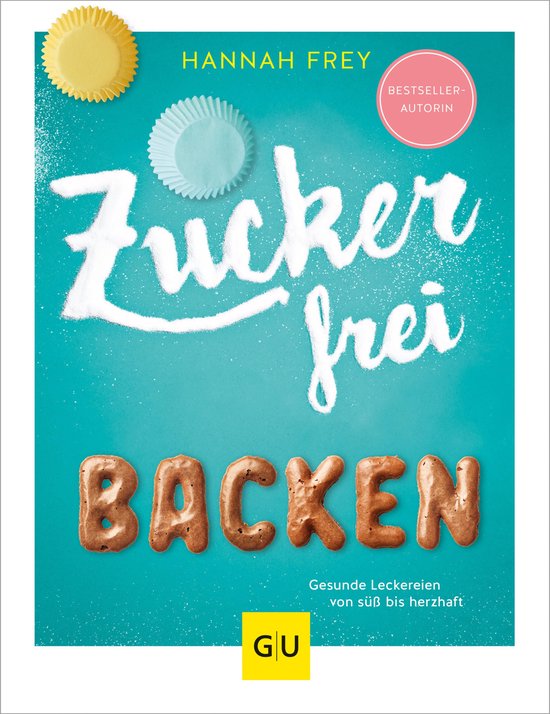 GU Zuckerfrei - Zuckerfrei backen - cover