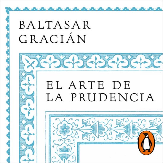 El arte de la prudencia (Serie Great Ideas) - cover