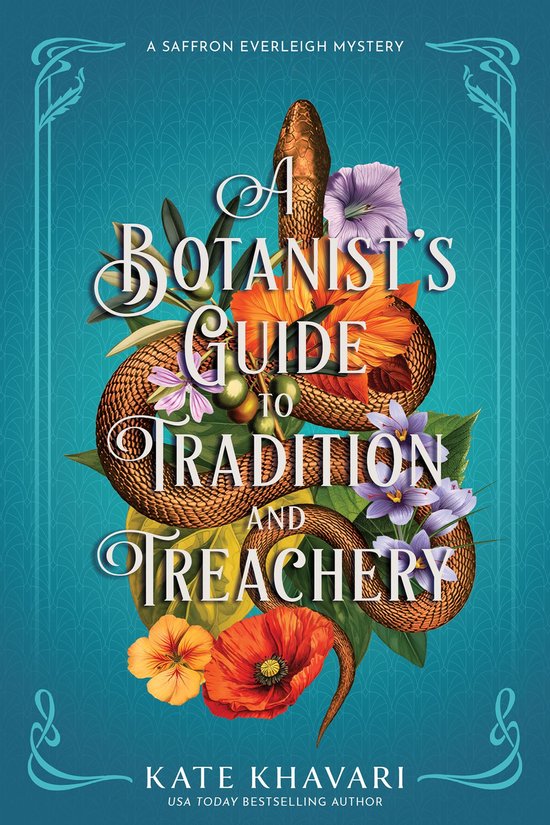 A Saffron Everleigh Mystery 5 - A Botanist's Guide to Tradit ... - cover
