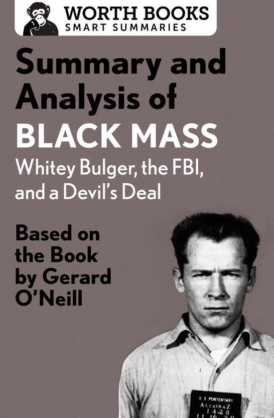 Smart Summaries - Summary and Analysis of Black Mass: Whitey ... - cover