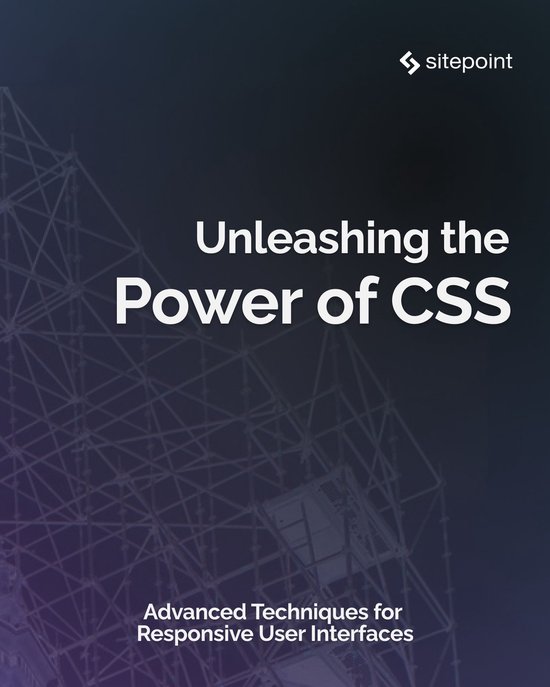Unleashing the Power of CSS - cover