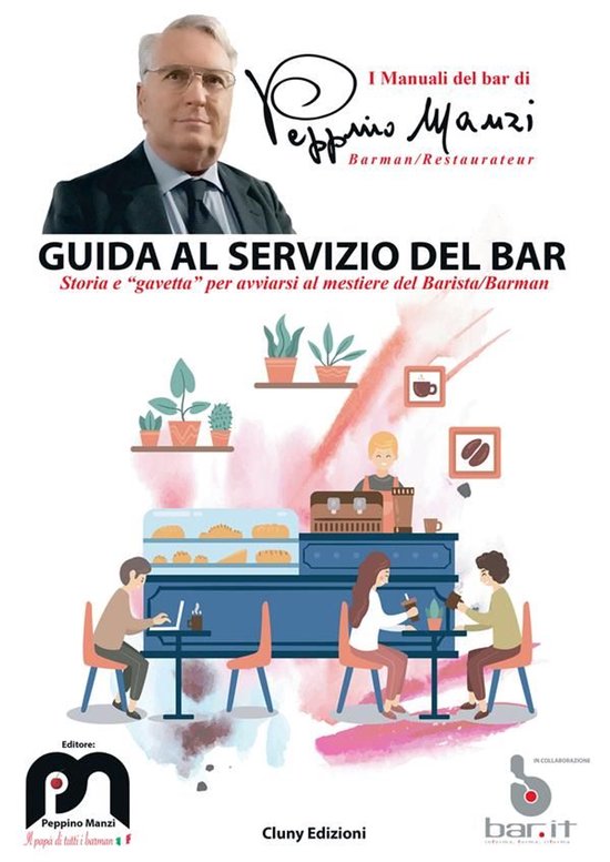 I Manuali di Peppino Manzi 14 - Guida al servizio del Bar - cover