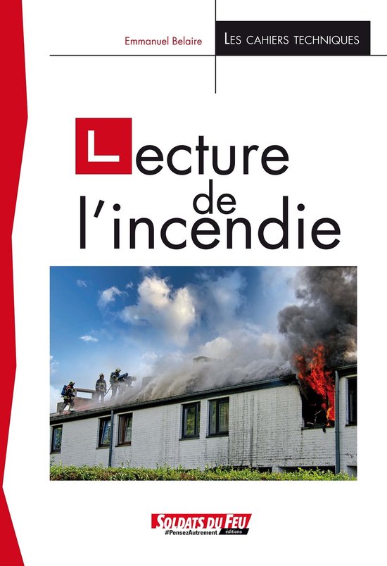 Lecture de l'incendie