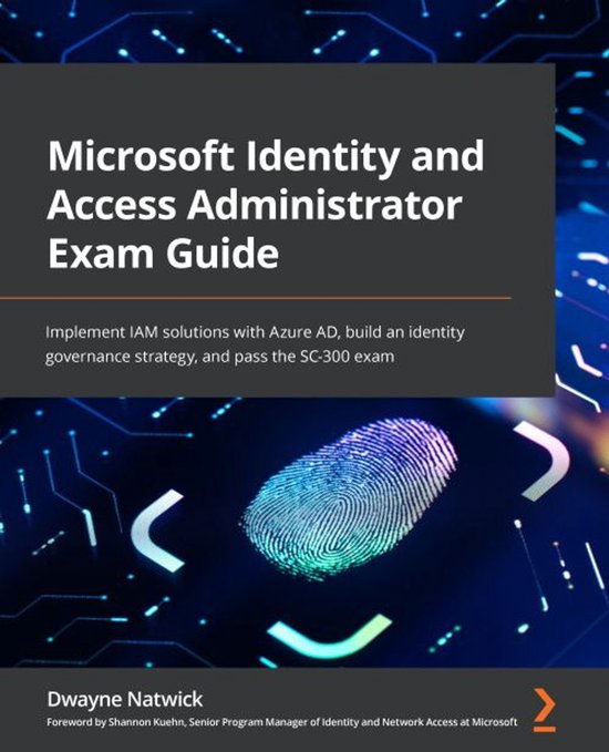 Microsoft Identity and Access Administrator Exam Guide - cover