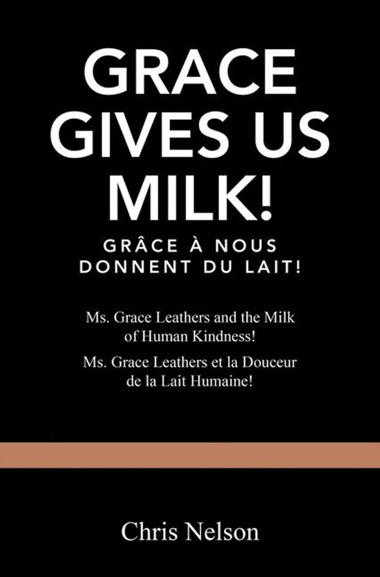 Grace Gives Us Milk! - cover