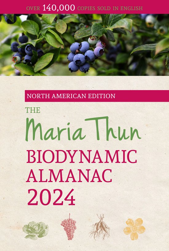 The North American Maria Thun Biodynamic Almanac: 2025 - cover