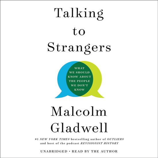 Boekomslag "Talking to Strangers" van Malcolm Gladwell met tekst en twee spraakballonnen.