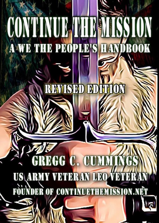 Continue The Mission A We The People's Handbook REVISED - cover