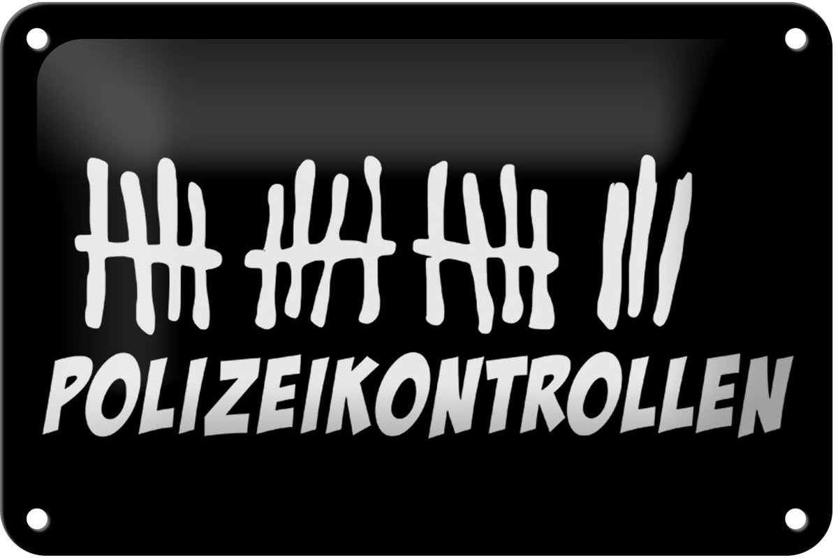 Blechschild Strichliste 18x12cm Polizeikontrollen schwarzes