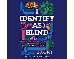 I Identify as Blind