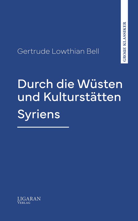 Durch die Wüsten und Kulturstätten Syriens - cover