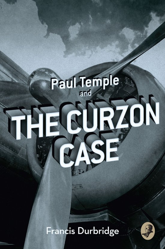 A Paul Temple Mystery - Paul Temple and the Curzon Case - cover