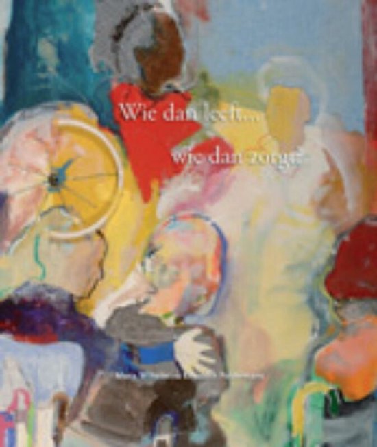 Wie Dan Leeft Wie Dan Zorgt - cover