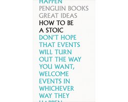 How To Be a Stoic