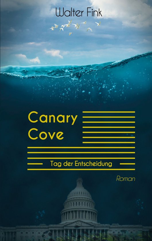 Canary Cove - Tag der Entscheidung - cover