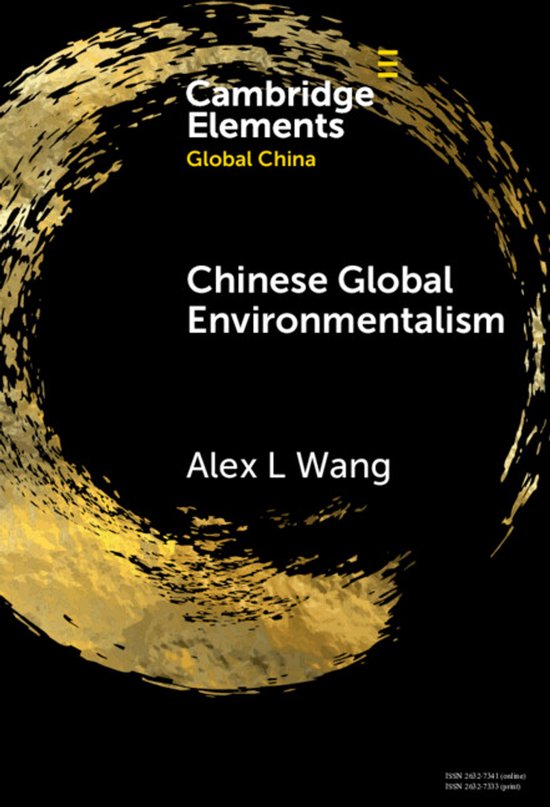Elements in Global China- Chinese Global Environmentalism - cover