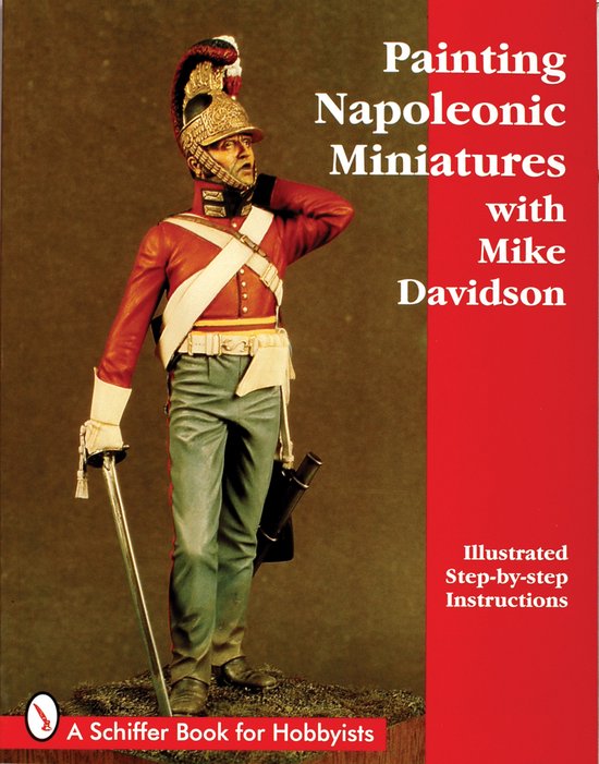 Livre 'Painting Napoleonic Miniatures with Mike Davidson' avec une miniature d'un soldat en uniforme rouge tenant un sabre.