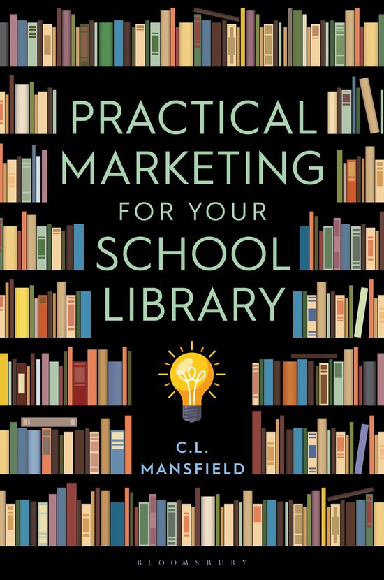 Practical Marketing for Your School Library - cover