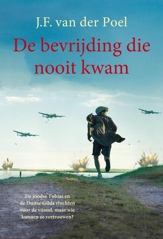 De bevrijding die nooit kwam - cover