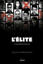 L'élite 3 - L'élite, Tome 03