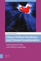 Transforming Asia- China's Political Worldview and Chinese Exceptionalism
