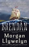 Celtic World of Morgan Llywelyn 4 - Brendan